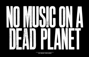 Earth Week 2022: „No Music On A Dead Planet“